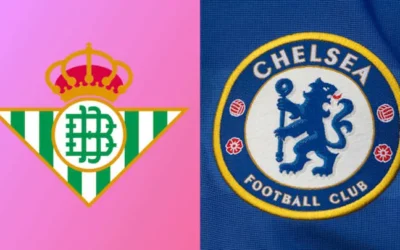 Real Betis vs Chelsea: A Final Showdown in the UEFA European League